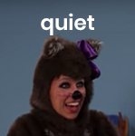 quiet